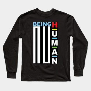 Being Human Long Sleeve T-Shirt